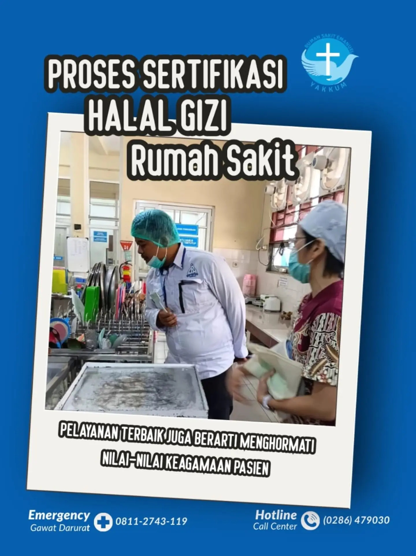 Proses Sertifikasi Halal Instalasi Gizi Rumah Sakit Emanuel sebagai Upaya Peningkatan Mutu Pelayanan dan Keamanan Pangan
